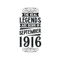 nascermos dentro setembro 1916 retro vintage aniversário, real lenda estão nascermos dentro setembro 1916 vetor