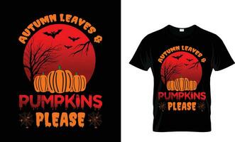 outono folhas e abóboras por favor dia das Bruxas camiseta Projeto vetor
