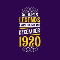 a real lenda estão nascermos dentro dezembro 1920. nascermos dentro dezembro 1920 retro vintage aniversário vetor