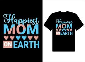 mãe letras mãe camiseta projeto, feliz mães dia mães dia amor mãe t camisa projeto, tipografia criativo personalizado, melhor mãe mães dia t camisa Projeto. vetor