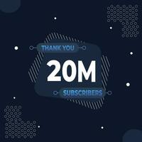 obrigado você 20m assinantes ou seguidores. rede social meios de comunicação moderno postar Projeto vetor