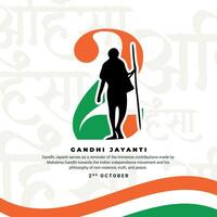 Gandhi Jayanti feriado celebração dentro Índia em a 2º do Outubro social meios de comunicação postar dentro hindi caligrafia, dentro hindi Gandhi Jayanti e ahinsa satya significa aniversário do gandhiji e não violência verdade vetor
