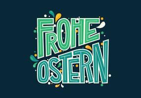 Tipografia Frohe Ostern vetor