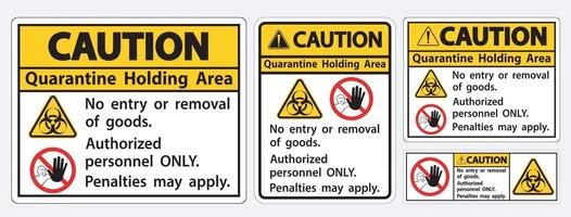 quarentena com cautela segurando o sinal da área isolado no fundo branco, ilustração vetorial eps.10 vetor