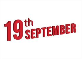 19 setembro , diariamente calendário Tempo e encontro cronograma símbolo. moderno projeto, 3d Renderização. branco fundo. vetor