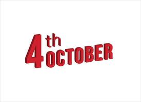 4º Outubro , diariamente calendário Tempo e encontro cronograma símbolo. moderno projeto, 3d Renderização. branco fundo. vetor