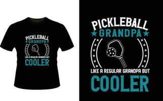 pickleball Vovô gostar uma regular Vovô mas resfriador ou avô camiseta Projeto ou avô dia t camisa Projeto vetor