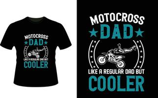 motocross Papai gostar uma regular Papai mas resfriador ou Papai papai camiseta Projeto ou pai dia t camisa Projeto vetor