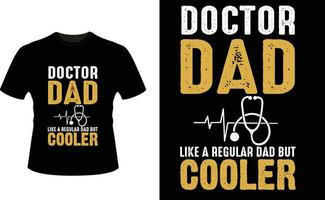 médico Papai gostar uma regular Papai mas resfriador ou Papai papai camiseta Projeto ou pai dia t camisa Projeto vetor