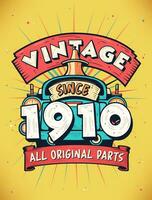vintage desde 1910, nascermos dentro 1910 vintage aniversário celebração. vetor