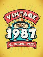 vintage desde 1987, nascermos dentro 1987 vintage aniversário celebração. vetor