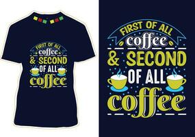 primeiro do todos café e segundo do todos café, internacional café dia camiseta Projeto vetor