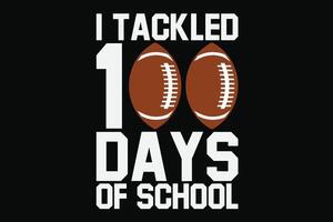 Eu abordado 100 dias do escola engraçado futebol amante primeiro dia do escola e costas para escola camiseta Projeto vetor