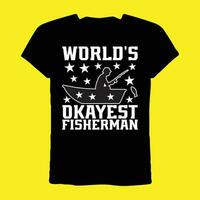 os mundos ok pescador camiseta vetor