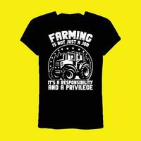 agricultura é não somente uma trabalho Está uma responsabilidade e uma privilégio camiseta vetor