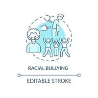 ícone do conceito de bullying racial. racismo na ilustração de linha fina de ideia abstrata de situação social. comportamento hostil motivado por preconceito racial. desenho de cor de contorno isolado vetor. curso editável vetor