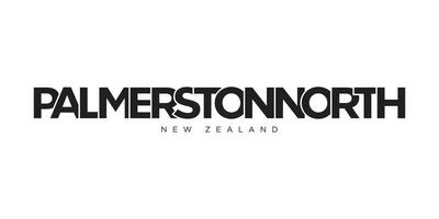 Palmerston norte dentro a Novo zelândia emblema. a Projeto características uma geométrico estilo, vetor ilustração com negrito tipografia dentro uma moderno Fonte. a gráfico slogan rotulação.