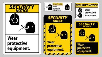 placa de aviso de segurança usar equipamento de proteção com óculos e gráficos de óculos vetor