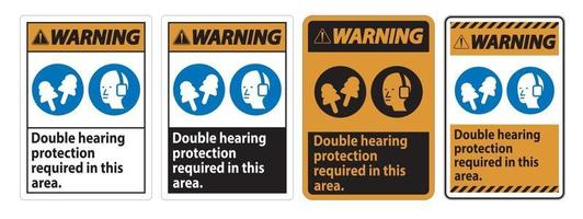sinal de aviso proteção auditiva dupla necessária nesta área com protetores auriculares e protetores auriculares vetor