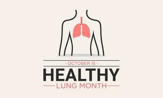 saudável pulmão mês é observado cada ano dentro Outubro. vetor ilustração em a tema do saudável pulmão mês bandeira, cumprimento cartão, poster com saudável pulmões.