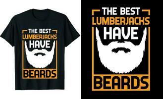 melhor lenhadores ter barbas engraçado lenhadores grandes manga camiseta ou lenhadores t camisa Projeto ou barbas camiseta Projeto vetor