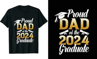 orgulhoso Papai do uma 2024 graduado camiseta Projeto ou graduação t camisa ou tipografia t camisa Projeto ou graduação citações vetor