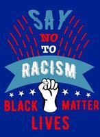 diga não ao racismo. pôster contra o racismo vetor
