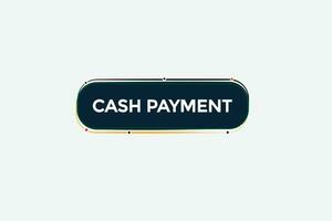 Novo dinheiro Forma de pagamento moderno, local na rede Internet, clique botão, nível, sinal, discurso, bolha bandeira, vetor
