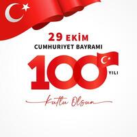 tradução a partir de turco - Outubro 29 república dia, 100 anos, feliz feriado. vetor ilustração