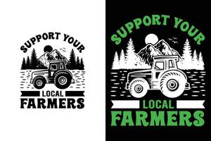 Apoio, suporte seu local agricultores engraçado agricultura gramado cortador de grama agricultura camiseta vetor