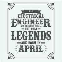 todos elétrico engenheiro estão igual mas só legendas estão nascermos dentro junho, aniversário presentes para mulheres ou homens, vintage aniversário camisas para esposas ou maridos, aniversário Camisetas para irmãs ou irmão vetor