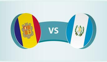 andorra versus Guatemala, equipe Esportes concorrência conceito. vetor