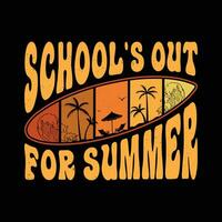 escolas Fora para verão vintage camiseta Projeto para professores. verão paraíso t camisa. vetor