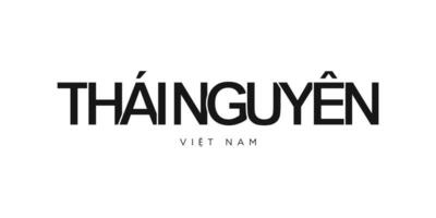 tailandês nguyen dentro a Vietnã emblema. a Projeto características uma geométrico estilo, vetor ilustração com negrito tipografia dentro uma moderno Fonte. a gráfico slogan rotulação.