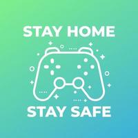 Fique em casa, fique seguro pôster de vetor com gamepad