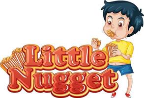 Projeto do texto do logotipo da pequena pepita com um menino comendo nuggets de frango vetor