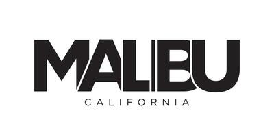 Malibu, Califórnia, design de slogan de tipografia dos EUA. logotipo da américa com letras gráficas da cidade para impressão e web. vetor