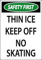 fino gelo placa segurança primeiro - fino gelo manter fora não patinação vetor