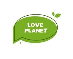 planeta de amor bolha de discurso verde vetor