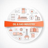 conceito de indústria de petróleo e gás com conceito de ícone com círculo ou círculo vetor