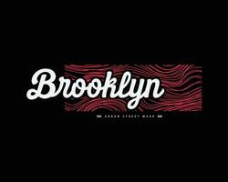 Brooklyn à moda camiseta e vestuário abstrato Projeto. vetor imprimir, tipografia, poster