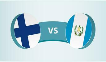 Finlândia versus Guatemala, equipe Esportes concorrência conceito. vetor