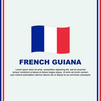 francês Guiana bandeira fundo Projeto modelo. francês Guiana independência dia bandeira social meios de comunicação publicar. desenho animado vetor