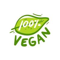 mão desenhando sinal 100 por cento vegan. rótulo verde do elemento do produto vegan. vetor