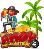 conceito de gíria de pirata com o banner ahoy me hearties e um personagem de desenho animado de pirata vetor