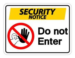 aviso de segurança não digite o símbolo no fundo branco vetor
