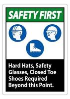 capacete de segurança primeiro sinal, óculos de segurança, sapatos fechados necessários para além deste ponto vetor