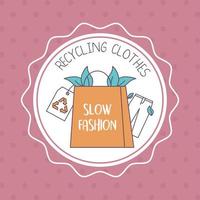 emblema de reciclagem slow fashion vetor