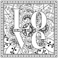 Palavras de amor com flores mehndi para colorir livro de colorir ornamento de doodle vetor