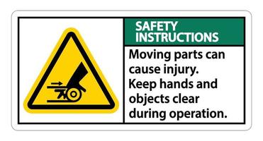 instruções de segurança peças móveis podem causar ferimentos sinal no fundo branco vetor